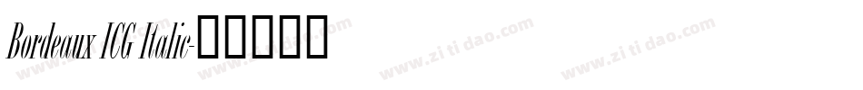 Bordeaux ICG Italic字体转换